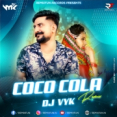 Coco Cola (Haryanavi Remix) DJ VYK Mp3 Song